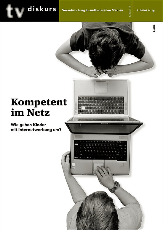 Cover tv diskurs 53, 3/2010: Kompetent im Netz. Wie gehen Kinder mit Internetwerbung um?